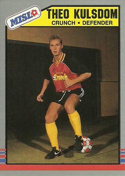 1989-90 Pacific MISL #104 Theo Kulsdom Front