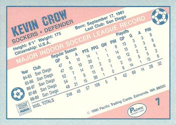 1989-90 Pacific MISL #7 Kevin Crow Back