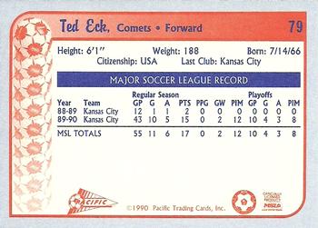 1990-91 Pacific MSL #79 Ted Eck Back