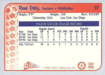 1990-91 Pacific MSL #97 Rene Ortiz Back