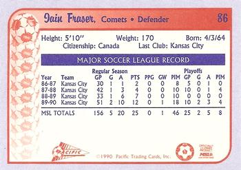 1990-91 Pacific MSL #86 Iain Fraser Back