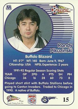 1993 Pacific NPSL #15 Randy Pikuzinski Back