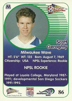 1993 Pacific NPSL #86 Scott Geraghty Back