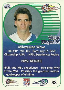 1993 Pacific NPSL #88 Victor Nogueira Back