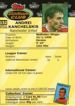1992 Stadium Club #152 Andrei Kanchelskis Back