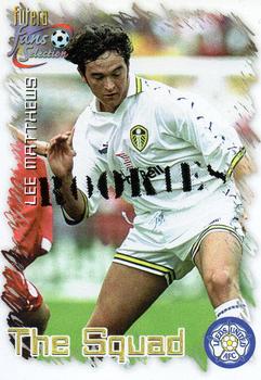 1999 Futera Leeds United Fans' Selection #29 Lee Matthews Front