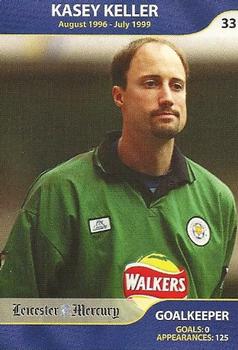 2003 Leicester Mercury Greatest Players #33 Kasey Keller Front