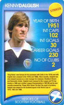 2006 Top Trumps Daily Record Heroes Of Scottish Football #NNO Kenny Dalglish Front