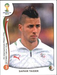 2014 Panini FIFA World Cup Brazil Stickers #596 Saphir Taider Front