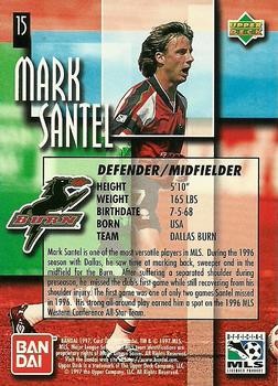 1997 Upper Deck MLS #15 Mark Santel Back