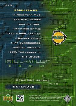 2000 Upper Deck MLS - All-MLS Team #M10 Robin Fraser Back