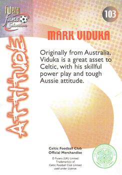 2000 Futera Fans Selection Celtic - Foil #103 Mark Viduka Back