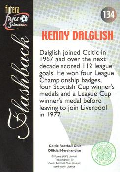 2000 Futera Fans Selection Celtic - Foil #134 Kenny Dalglish Back