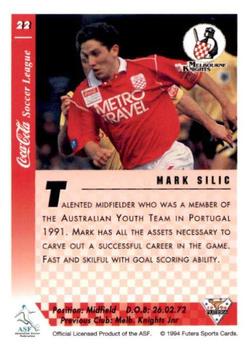 1994 Futera Australia NSL #22 Mark Silic Back