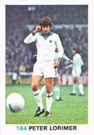 1977-78 FKS Publishers Soccer Stars #164 Peter Lorimer Front