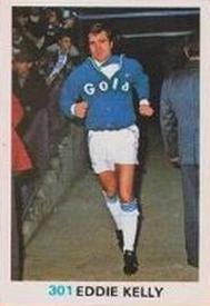 1977-78 FKS Publishers Soccer Stars #301 Eddie Kelly Front