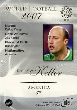 2007 Futera World Football Foil #8 Kasey Keller Back