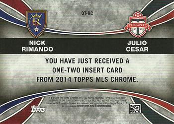 2014 Topps Chrome MLS - One Two #OT-RC Nick Rimando / Julio Cesar Back