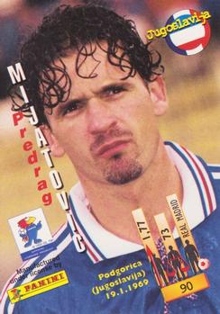 1998 Panini World Cup #90 Predrag Mijatovic Back