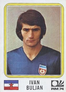 1974 Panini FIFA World Cup Munich Stickers #185 Ivan Buljan Front