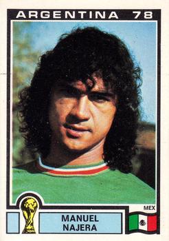 1978 Panini FIFA World Cup Argentina Stickers #172 Manuel Najera Front