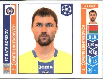 2014-15 Panini UEFA Champions League Stickers #621 Dmitri Likhtarovich Front