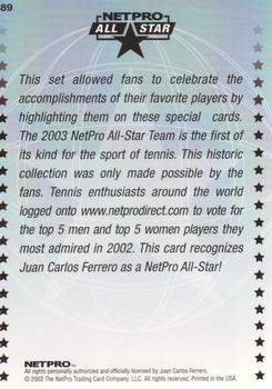 2003 NetPro International Series #89 Juan Carlos Ferrero Back