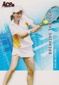 2008 Ace Authentic Grand Slam II #BT3 Catalina Castano Front