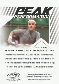 2017 Leaf Signature Series - Peak Performance Autographs Silver #PP-AKS Anna Karolina Schmiedlova Back