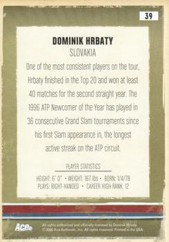 2006 Ace Authentic Heroes & Legends #39 Dominik Hrbaty Back