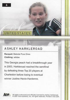 2007 Ace Authentic Straight Sets #6 Ashley Harkleroad Back