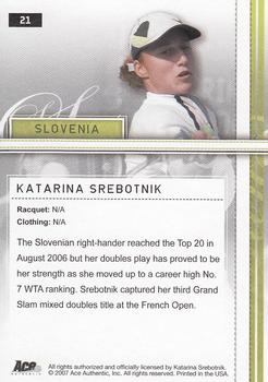 2007 Ace Authentic Straight Sets #21 Katarina Srebotnik Back