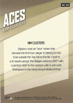 2007 Ace Authentic Straight Sets - Aces #AC-10 Kim Clijsters Back