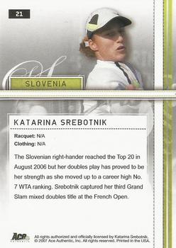 2007 Ace Authentic Straight Sets - Bronze #21 Katarina Srebotnik Back