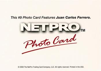 2003 NetPro - Photo Cards #9 Juan Carlos Ferrero Back
