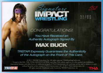 2011 TriStar Signature Impact - Silver Autographs #S52 Max Buck Back