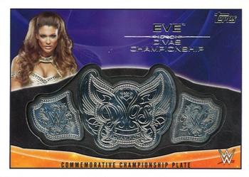 2015 Topps WWE - Commemorative Championship Plates #NNO Eve Front