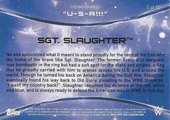 2015 Topps WWE - Crowd Chants: U-S-A!!! #2 Sgt. Slaughter Back