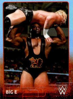 2015 Topps Chrome WWE - Refractor #6 Big E Front
