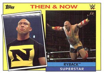 2015 Topps WWE Heritage - Then & Now #22 Ryback Front