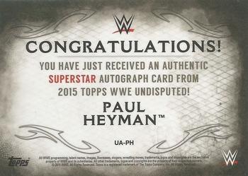 2015 Topps WWE Undisputed - Autographs #UA-PH Paul Heyman Back