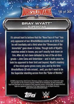 2016 Topps WWE Road to Wrestlemania - WrestleMania 32 Roster #16 Bray Wyatt Back