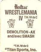 1988 WWF Hostess Wrestlemania IV Stickers #26 Demolition - Ax and Smash Back