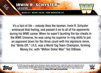 2016 Topps WWE - Bronze #66 Irwin R. Schyster Back