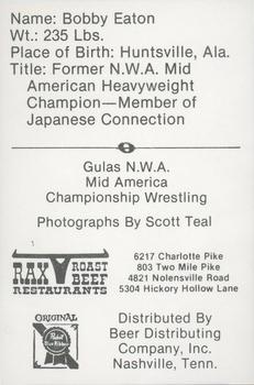 1979 Gulas/Rax Roast Beef Championship Wrestling #NNO Bobby Eaton Back