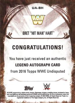 2016 Topps WWE Undisputed - Autographs #UA-BH Bret 