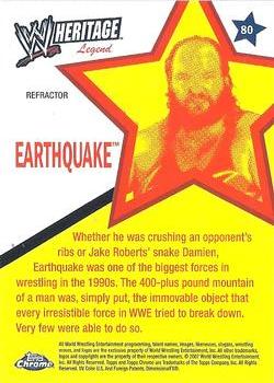 2007 Topps Chrome Heritage II WWE - Refractors #80 Earthquake Back