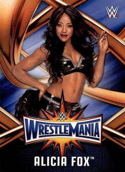 2017 Topps WWE Road To Wrestlemania - WrestleMania 33 Roster #WMR-44 Alicia Fox Front