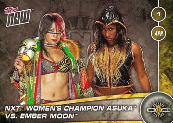 2017 Topps Now NXT Countdown to Takeover: Orlando Matches #NTO-1 Asuka / Ember Moon Front