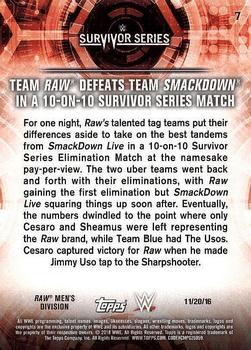 2018 Topps WWE Road To Wrestlemania #7 Team Raw Defeats Team SmackDown in a 10-on-10 Survivor Series Match - Survivor Series 2016 Back